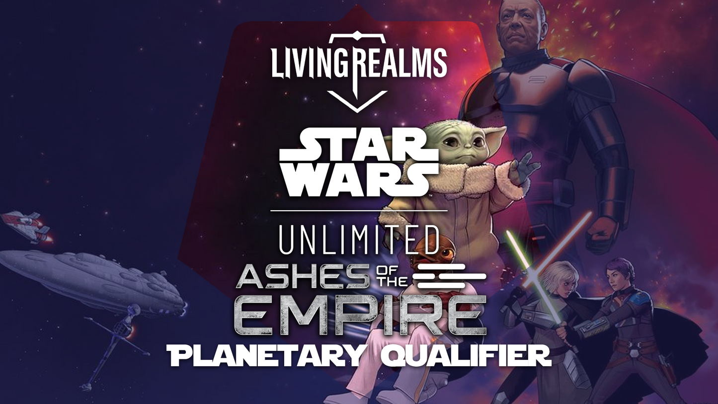 Star Wars Unlimited | Ashes of the Empire Planetary Qualifier!