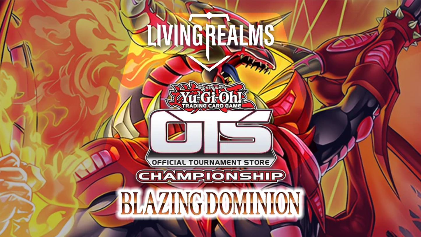 Yu-Gi-Oh! - OTS Championship Blazing Dominion