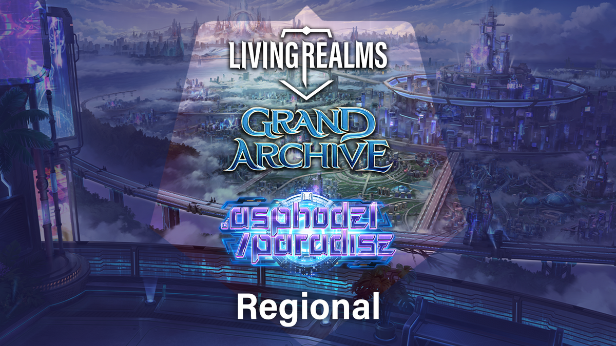 Grand Archive -.Asphodel/Paradise Regional!