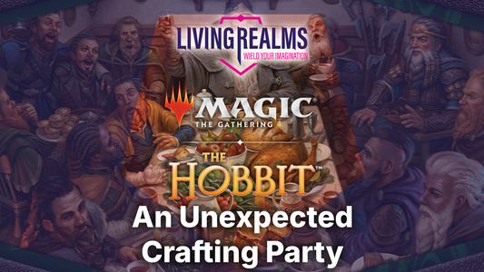 Magic: The Gathering | The Hobbit – An Unexpected Crafting Party